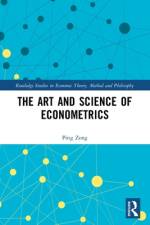 The Art and Science of Econometrics af Ping Zong