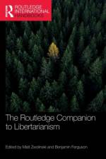 The Routledge Companion to Libertarianism