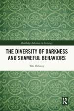 The Diversity of Darkness and Shameful Behaviors af Tim (State University of New York at Oswego Delaney