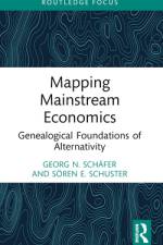Mapping Mainstream Economics af Georg N. Schafer