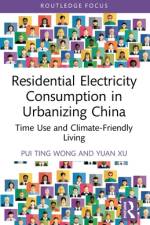 Residential Electricity Consumption in Urbanizing China af Pui Ting Wong