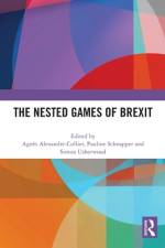 The Nested Games of Brexit