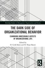 The Dark Side of Organizational Behavior