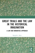 Great Trials and the Law in the Historical Imagination af Russell L. Dees