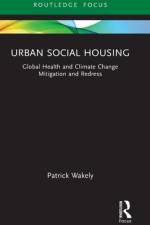 Urban Social Housing af Patrick Wakely
