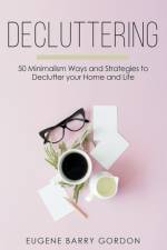 Decluttering af Gordon Eugene Barry Gordon