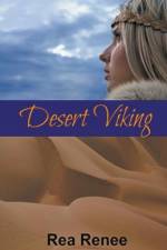 Desert Viking af Renee Rea Renee