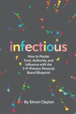Infectious af Simon Clayton