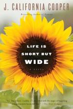 Life Is Short But Wide af J California Cooper