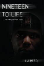 Nineteen to Life af Lj Reed