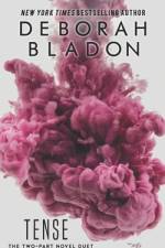 TENSE - The Complete Two-Part Novel Duet af Deborah Bladon
