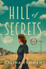 Hill of Secrets af Galina Vromen