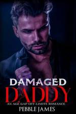 Damaged Daddy af Pebble James