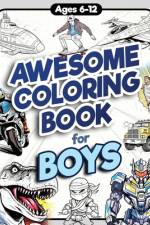 Awesome Coloring Book for Boys af James H Jordan