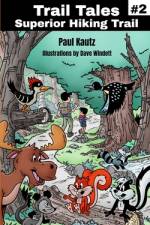 Trail Tales af Paul Kautz