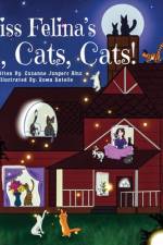 Miss Felina's Cats, Cats, Cats! af Suzanne Jungers Hinz