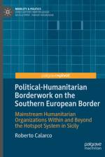 Political-Humanitarian Borderwork on the Southern European Border af Roberto Calarco