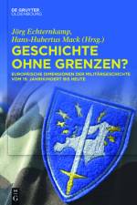 Geschichte ohne Grenzen? af J RG ECHTERNKAMP