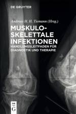 Muskuloskelettale Infektionen af Andreas Heinrich Tiemann