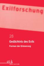 Gedächtnis des Exils af Claus-Dieter Krohn