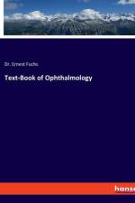 Text-Book of Ophthalmology af Ernest Fuchs