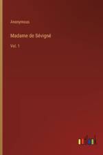 Madame de Sévigné af Anonymous