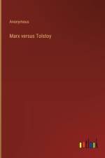 Marx versus Tolstoy af Anonymous