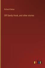Off Sandy Hook, and other stories