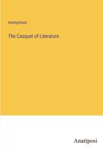 The Casquet of Literature af Anonymous