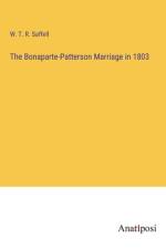 The Bonaparte-Patterson Marriage in 1803