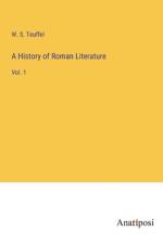 A History of Roman Literature af W. S. Teuffel