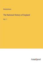 The National History of England af Anonymous