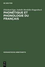 Phonetique et phonologie du francais af Ekkehard Eggs
