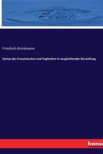 Syntax des Französischen und Englischen in vergleichender Darstellung af Friedrich Brinkmann