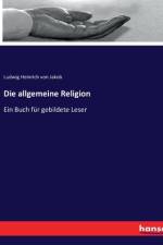 Die allgemeine Religion af Ludwig Heinrich Von Jakob