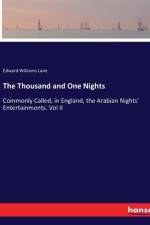 The Thousand and One Nights af Edward Williams Lane