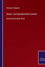 Staats- und Gesellschafts-Lexikon af Hermann Wagener