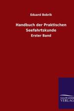 Handbuch der Praktischen Seefahrtskunde af Eduard Bobrik