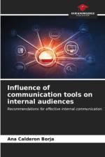 Influence of communication tools on internal audiences af Ana Calderón Borja