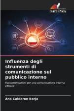 Influenza degli strumenti di comunicazione sul pubblico interno af Ana Calderón Borja