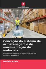 Conceção do sistema de armazenagem e de movimentação de materiais af Daniela Ayala