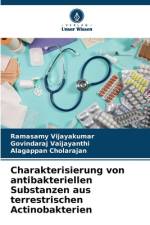 Charakterisierung von antibakteriellen Substanzen aus terrestrischen Actinobakterien af Ramasamy Vijayakumar