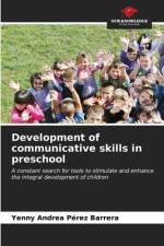 Development of communicative skills in preschool af Yenny Andrea Pérez Barrera