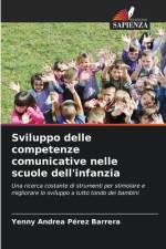 Sviluppo delle competenze comunicative nelle scuole dell'infanzia af Yenny Andrea Pérez Barrera