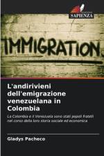 L'andirivieni dell'emigrazione venezuelana in Colombia af Gladys Pacheco