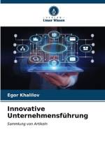 Innovative Unternehmensführung af Egor Khalilov
