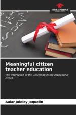 Meaningful citizen teacher education af Aular Joleidy Jaquelin