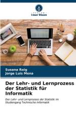 Der Lehr- und Lernprozess der Statistik für Informatik af Susana Roig