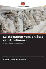 La transition vers un État constitutionnel af Efrén Enríquez Pineda