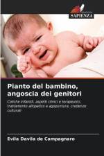 Pianto del bambino, angoscia dei genitori af Evila Davila de Campagnaro